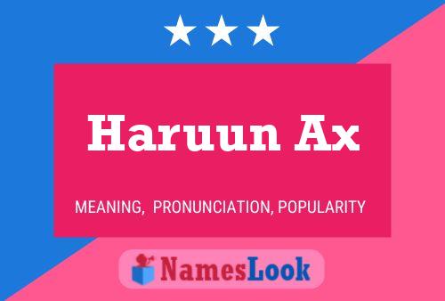 ملصق اسم Haruun Ax