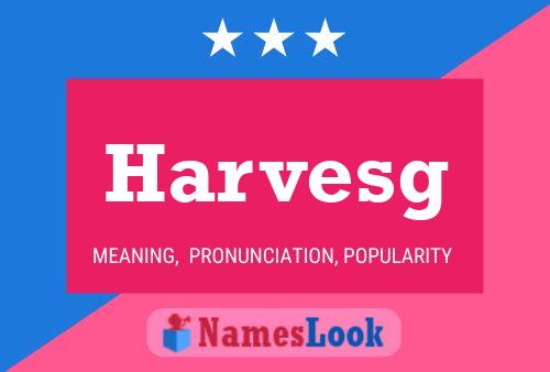 ملصق اسم Harvesg