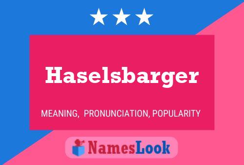 ملصق اسم Haselsbarger