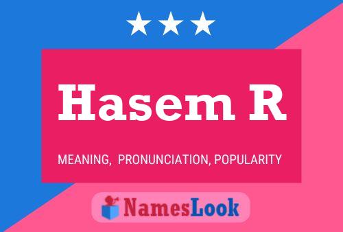 ملصق اسم Hasem R