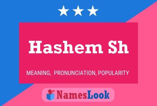 ملصق اسم Hashem Sh