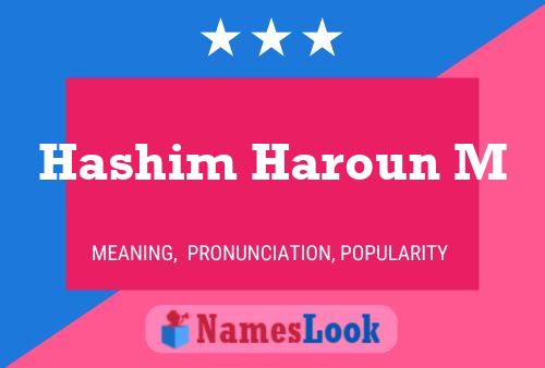 ملصق اسم Hashim Haroun M