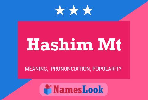 ملصق اسم Hashim Mt