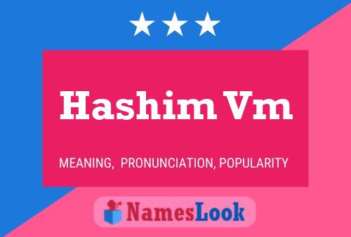 ملصق اسم Hashim Vm