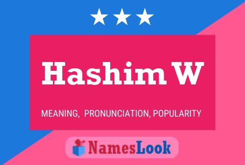 ملصق اسم Hashim W