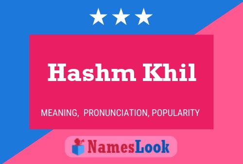 ملصق اسم Hashm Khil