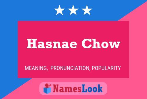 ملصق اسم Hasnae Chow