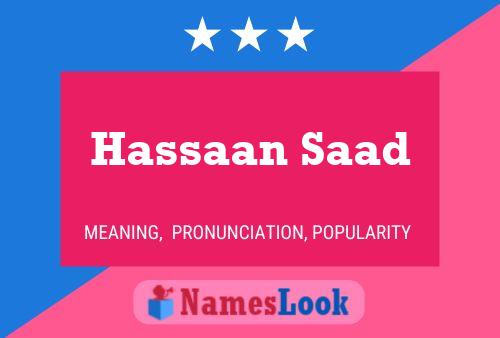 ملصق اسم Hassaan Saad