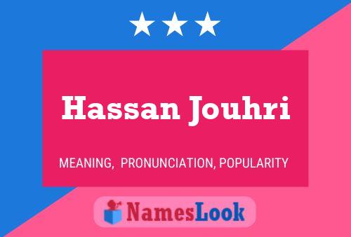 ملصق اسم Hassan Jouhri