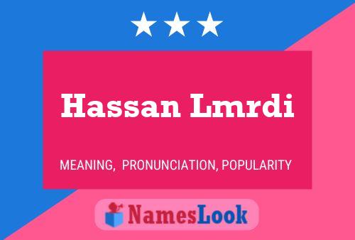 ملصق اسم Hassan Lmrdi