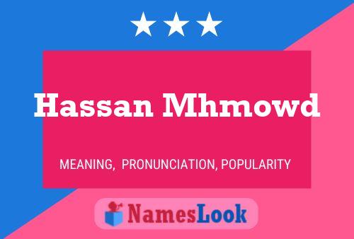 ملصق اسم Hassan Mhmowd