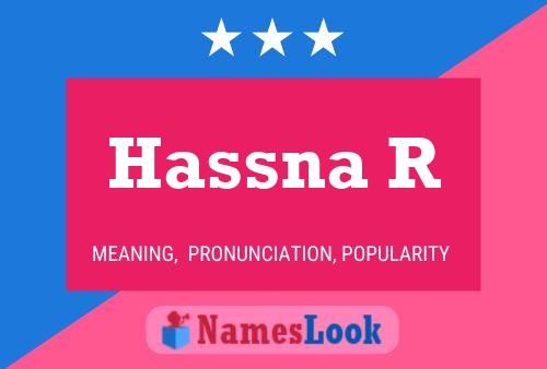 ملصق اسم Hassna R