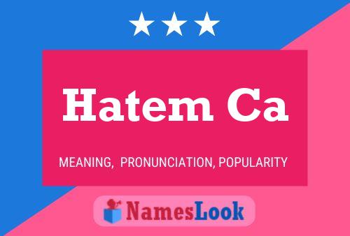 ملصق اسم Hatem Ca