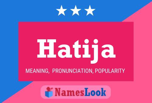 ملصق اسم Hatija