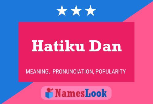 ملصق اسم Hatiku Dan