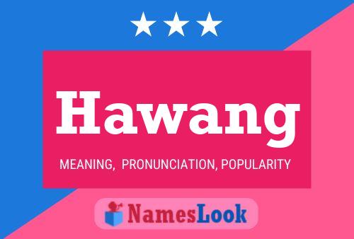 ملصق اسم Hawang