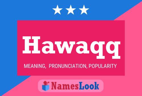 ملصق اسم Hawaqq