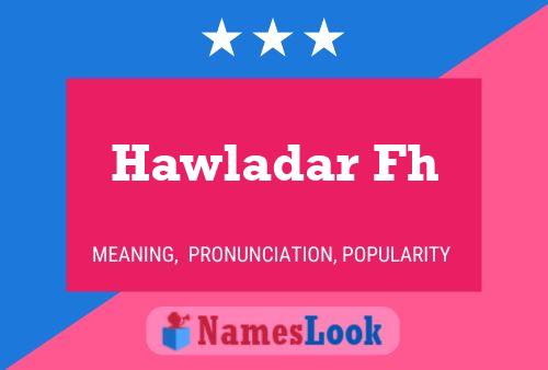 ملصق اسم Hawladar Fh