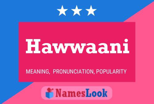 ملصق اسم Hawwaani