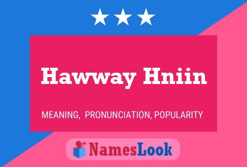 ملصق اسم Hawway Hniin