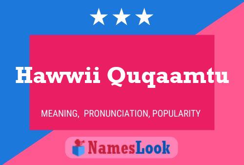 ملصق اسم Hawwii Quqaamtu