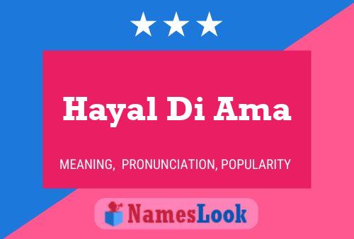 ملصق اسم Hayal Di Ama