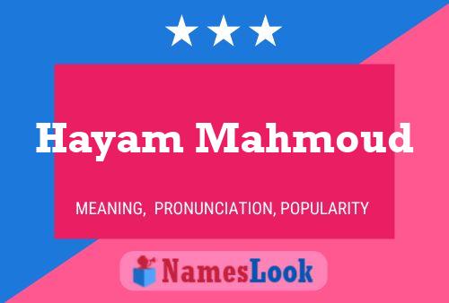 ملصق اسم Hayam Mahmoud