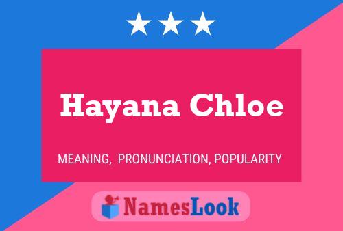 ملصق اسم Hayana Chloe