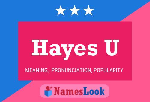 ملصق اسم Hayes U