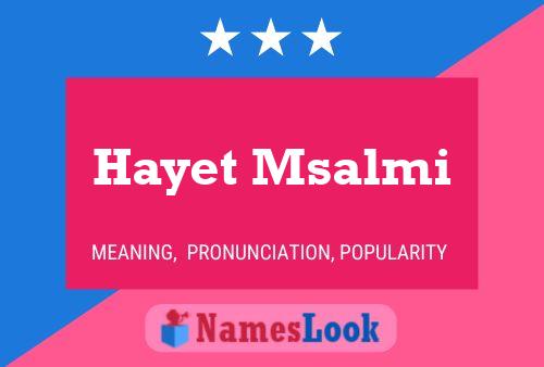 ملصق اسم Hayet Msalmi