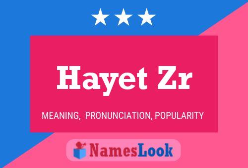 ملصق اسم Hayet Zr