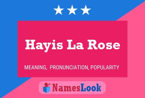 ملصق اسم Hayis La Rose