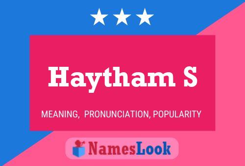 ملصق اسم Haytham S