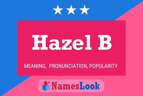 ملصق اسم Hazel B