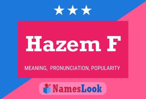 ملصق اسم Hazem F