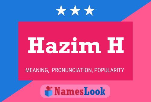 ملصق اسم Hazim H