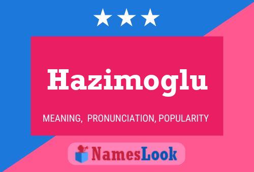 ملصق اسم Hazimoglu