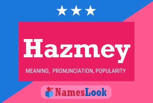 ملصق اسم Hazmey