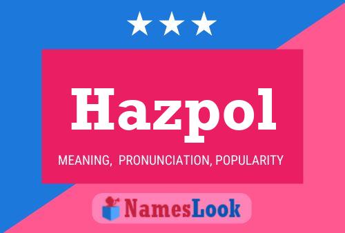 ملصق اسم Hazpol