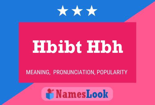 ملصق اسم Hbibt Hbh