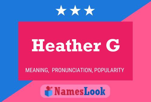 ملصق اسم Heather G