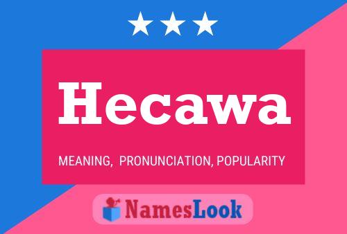 ملصق اسم Hecawa