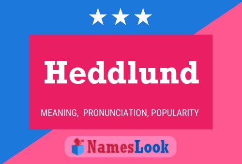 ملصق اسم Heddlund