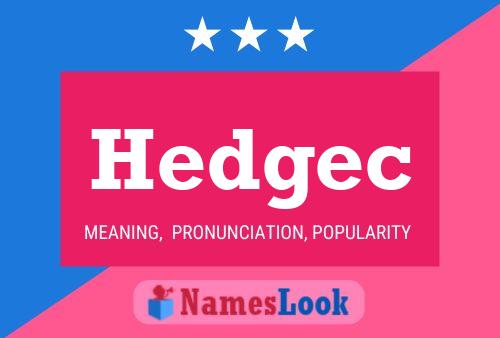 ملصق اسم Hedgec