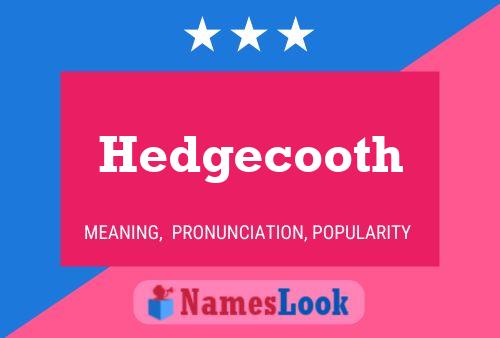 ملصق اسم Hedgecooth