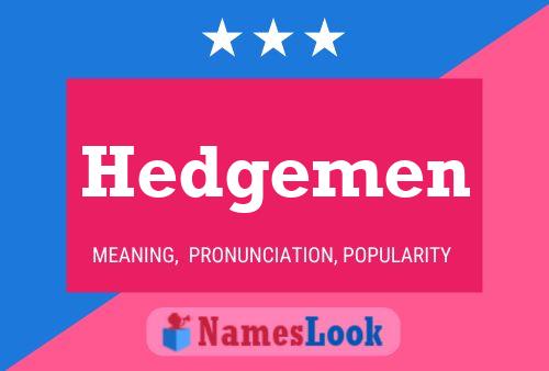 ملصق اسم Hedgemen