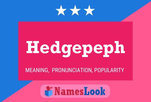 ملصق اسم Hedgepeph