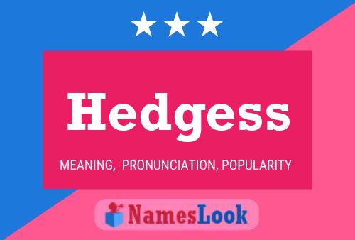 ملصق اسم Hedgess