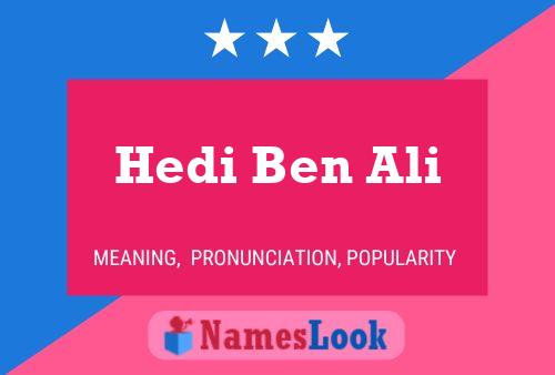 ملصق اسم Hedi Ben Ali