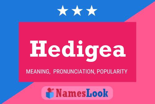 ملصق اسم Hedigea